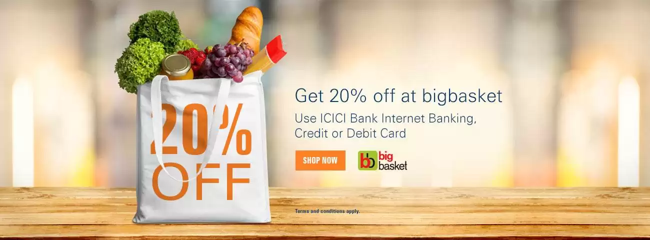 Get 20% Off With This Discount Voucher At Bigbasket Pay Using Icici Bank Payments