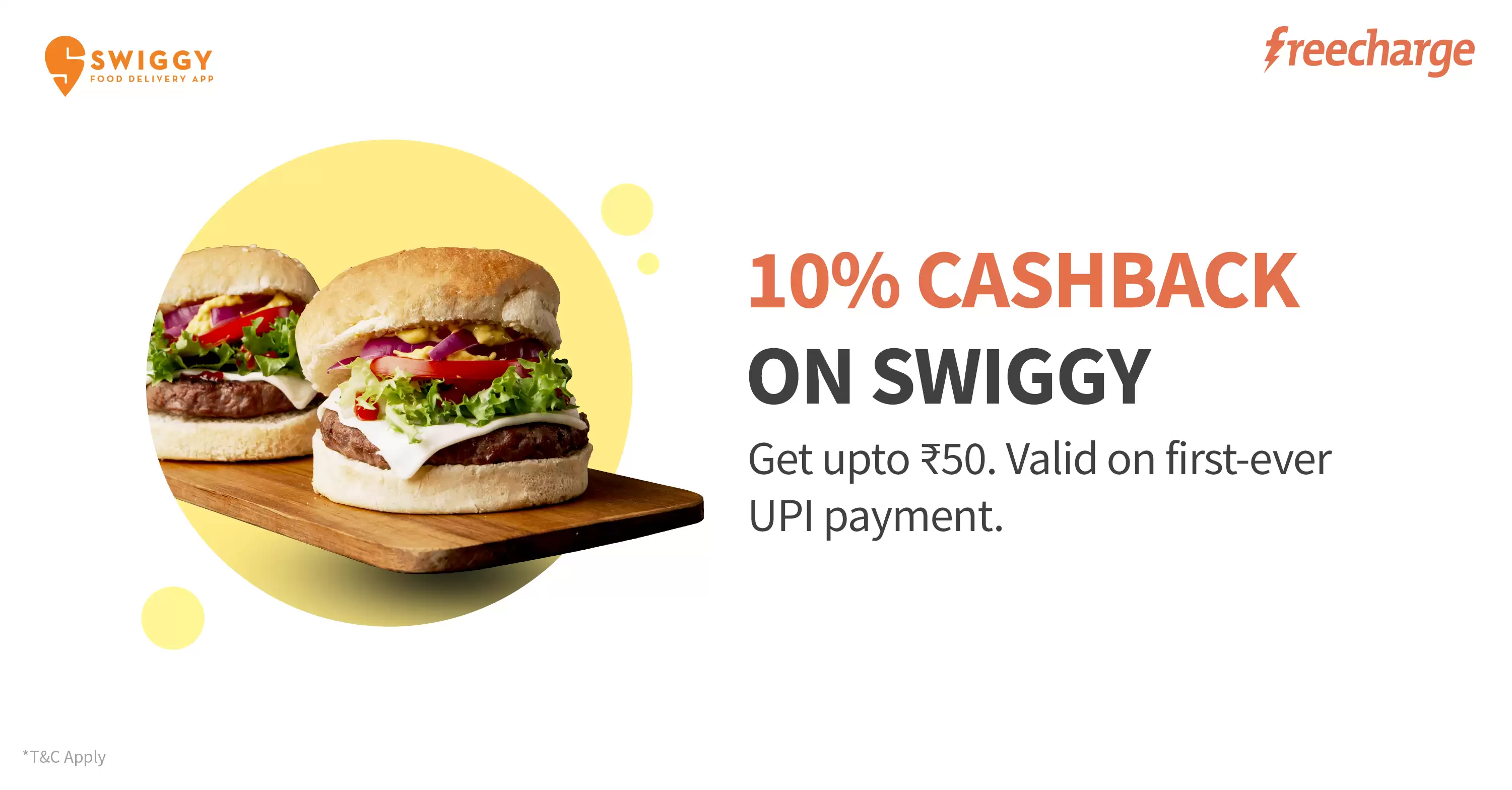 Get 10% Upto Rs.50 Cashback On First Ever Transaction On Swiggy Via Freecharge
