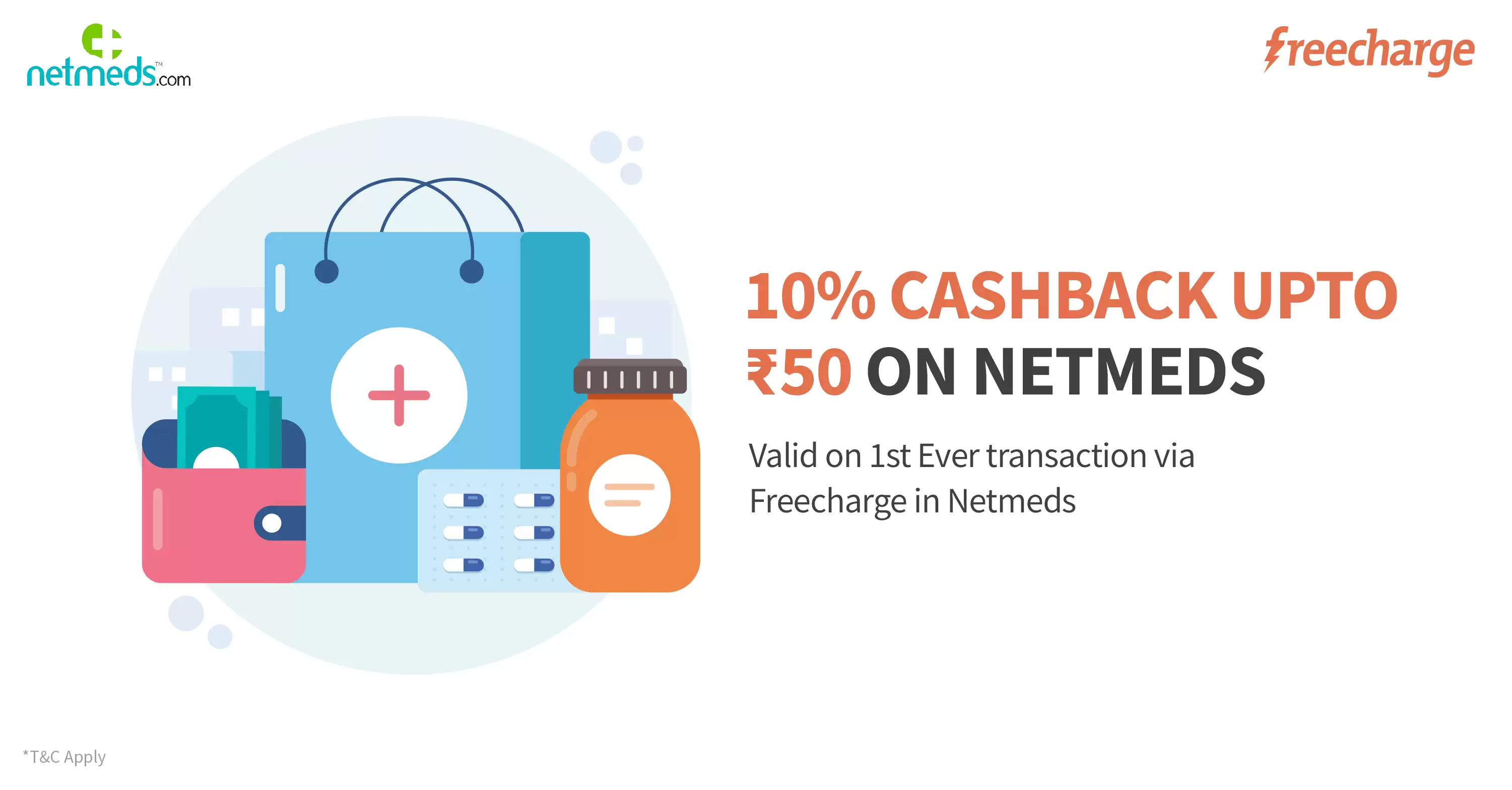 Get 10% Cashback Upto Rs.50 On First Ever Transaction On Netmeds Via Freecharge