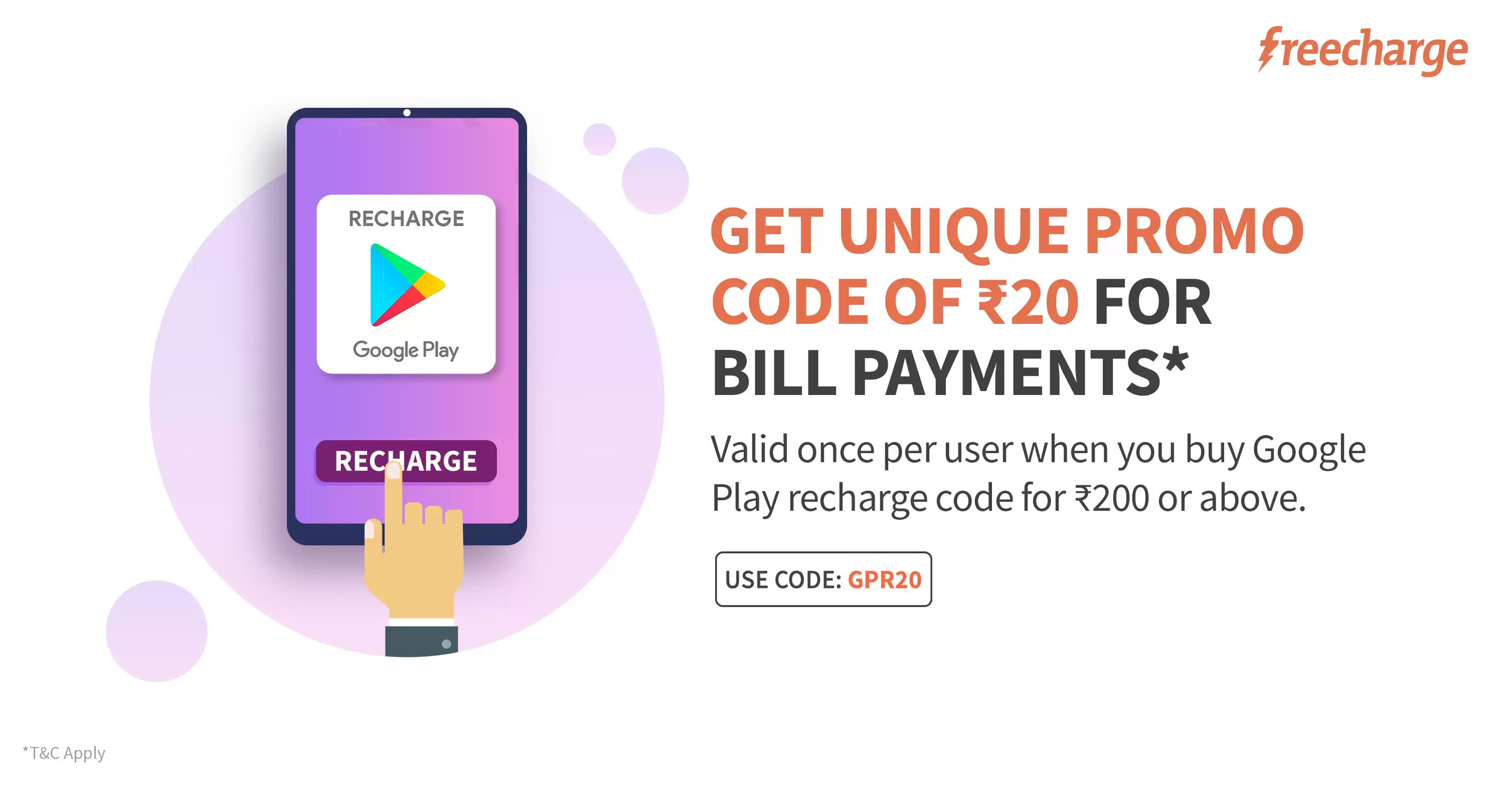 Apply Code Gpr20 To Buy A Google Play Recharge Code And Get A Unique Promo Code Of Rs.20 At Freecharge