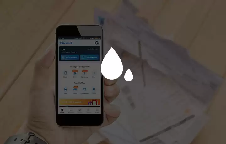Get 10% Supercash On Your First Water Bill Payment Of Month Pay Via Mobikwik