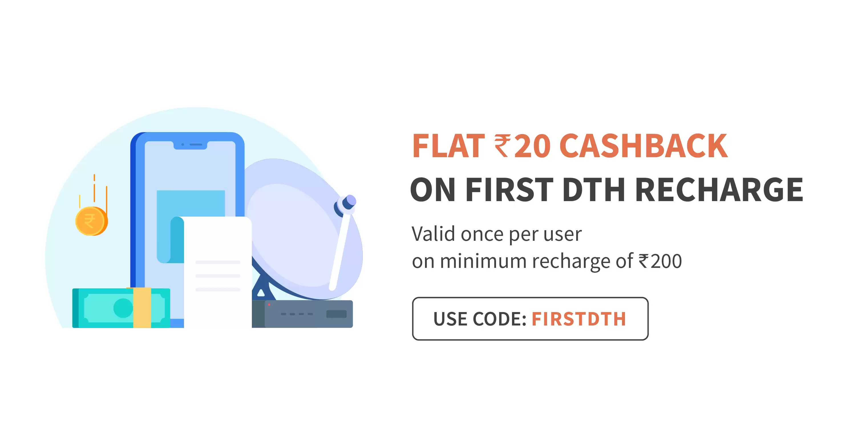 Flat Rs 20 Cashback On First Dth Bill Payment
