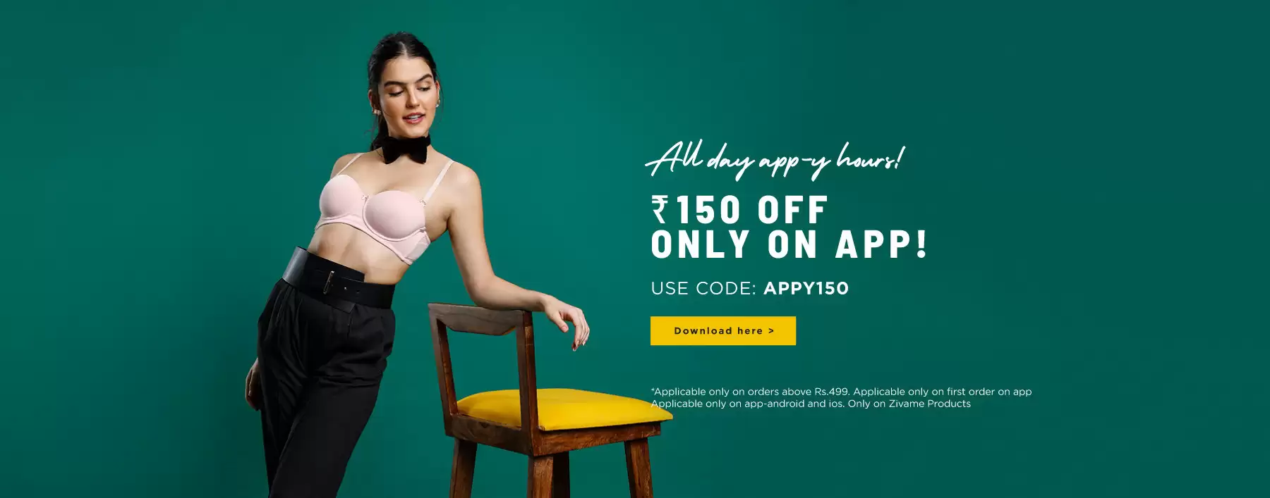 Get Flat Rs.150 Off On 1st App Order With This Discount Coupon At Zivame