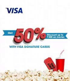 Get Up To Inr 300 Off On Movies With Visa Signature Cards At Bookmyshow