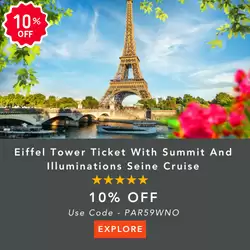 Flat 10% Discount On Eiffel Tower Ticket With Summit And Illuminations Seine Cruise At Isango.Com
